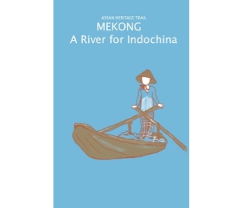 Mekong - A River for Indochina 